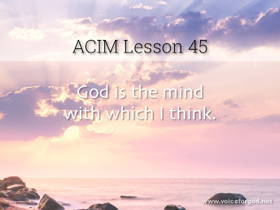 [Image: ACIM-Lesson-045-Workbook-Quote-Wide.jpg]