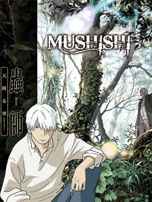 capitulos de Mushishi en HD por mega todos los capitulos de Mushishi