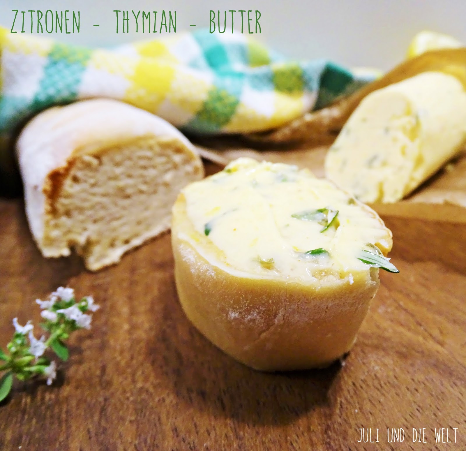Dinkel Baguette und Zitronen-Thymian-Butter