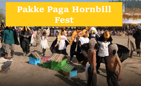 Pakke Paga Hornbill Fest Pakke Paga Hornbill Fest