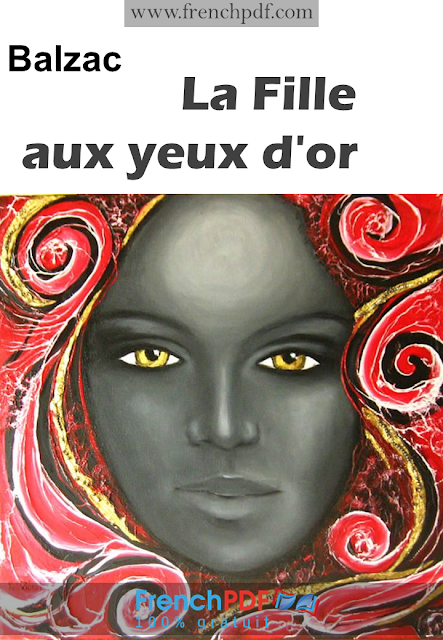 La fille aux yeux d’or en pdf par Honoré de Balzac La fille aux yeux d’or en pdf par Honoré de Balzac