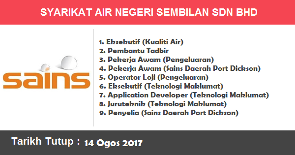 Jawatan Kosong di Syarikat Air Negeri Sembilan Sdn. Bhd. (SAINS) Jawatan Kosong di Syarikat Air Negeri Sembilan Sdn. Bhd. (SAINS)