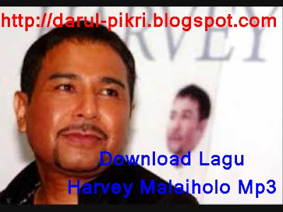 Download Lagu Harvey Malaiholo Mp3