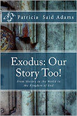 Exodus: Our Story Too