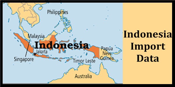 Indonesia Import data Indonesia Import data