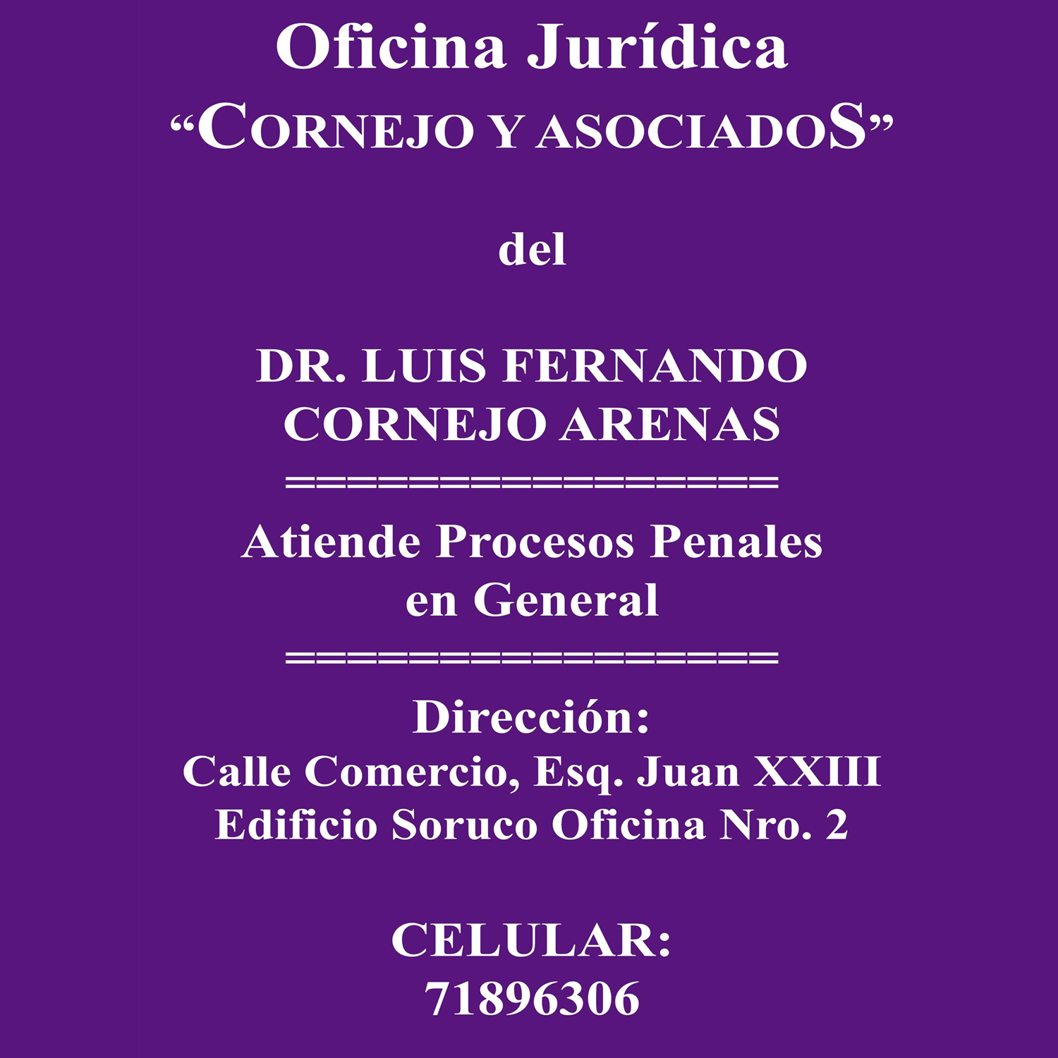 Oficina Jurídica "Cornejo & Asociados"