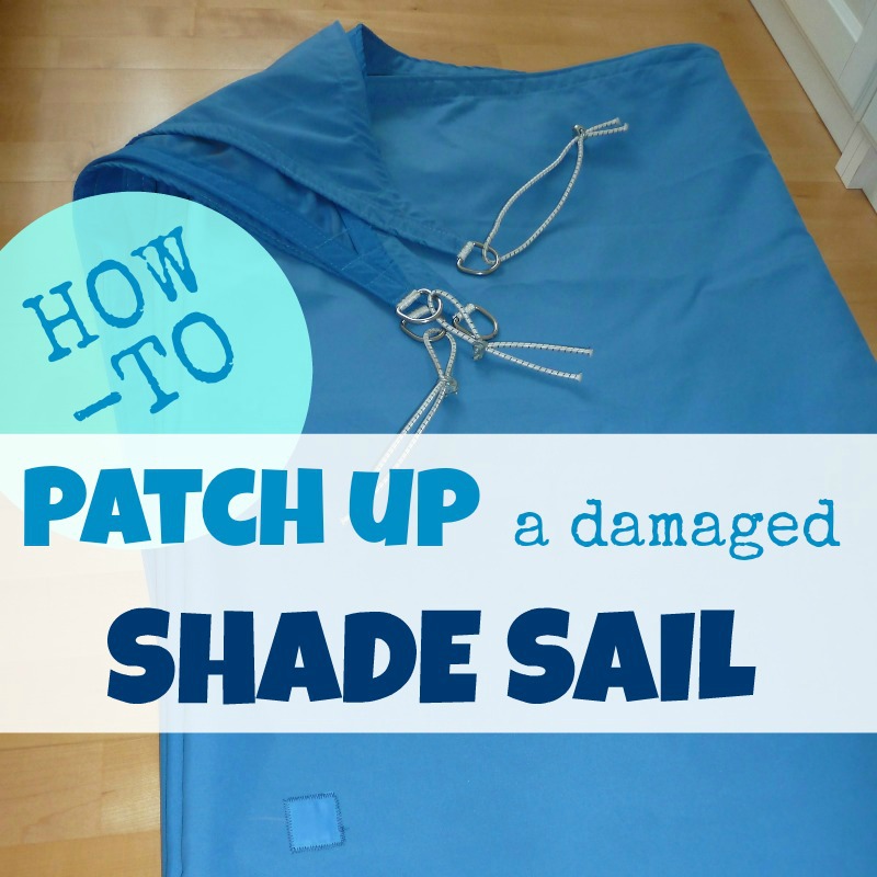 How to Repair a Shade Sail