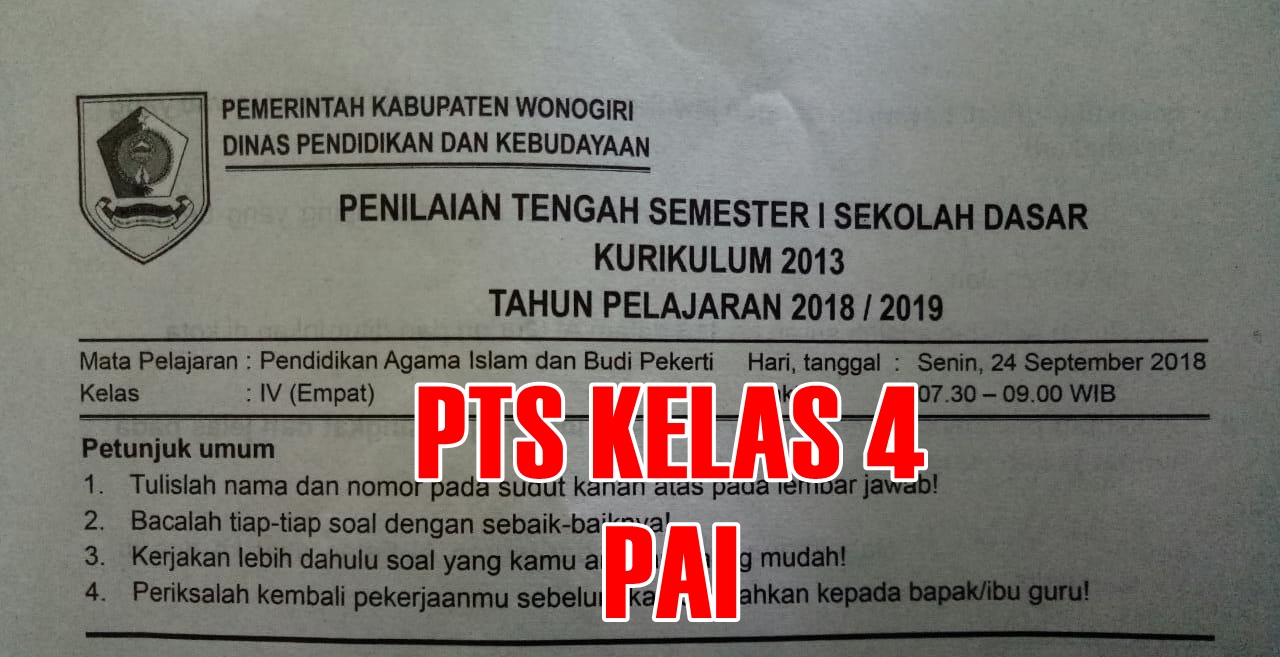 Download Soal Pts Pai Semester 1 Kelas 4 2018 2019 Kurikulum 2013 Sekolah Dasar Islam