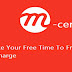 Android phone se free recharge kaise kare, mcent ki madad se