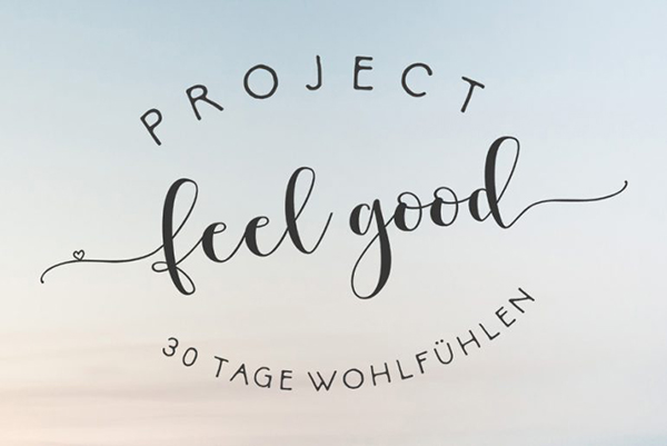 Projekt Feel Good von Happy Serendipity #projektfeelgoodmitlou