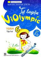 Tự Luyện Violympic Toán 6 Tập 2 - Nhiều Tác Giả