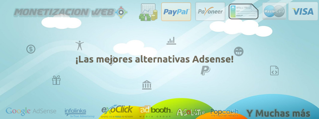 Monetizacion Web | Alternativas a Adsense