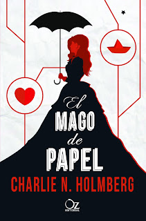 El mago de papel de Charlie N.Holmberg