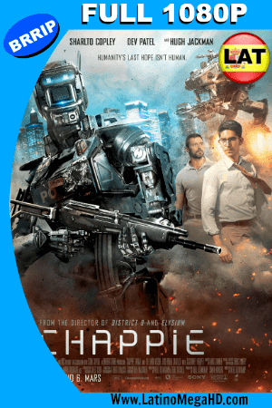 Chappie (2015) Latino Full HD 1080P (2015)