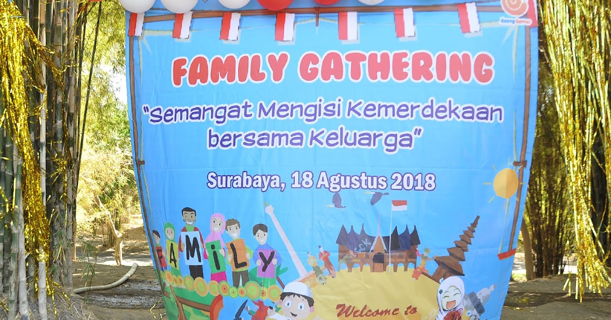 20+ Koleski Terbaru Tema Family Gathering Keluarga