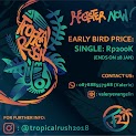 Tropical Rush â€¢ 2018