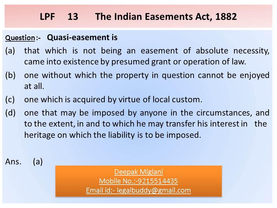 Legal Point The Indian Easements Act, 1882