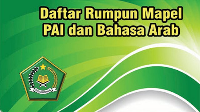Daftar rumpun PAI dan Bahasa Arab Daftar rumpun PAI dan Bahasa Arab