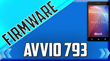 Avvio 793 Flashear Revivir desbrikear firmware rom stock de fabrica Avvio 793