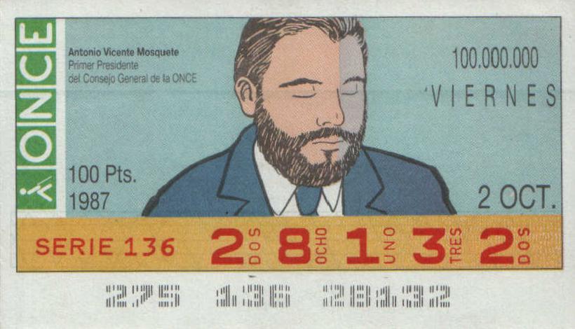 Coleccionismo Cupones ONCE ANTONIO VICENTE MOSQUETE, 1er PRESIDENTE