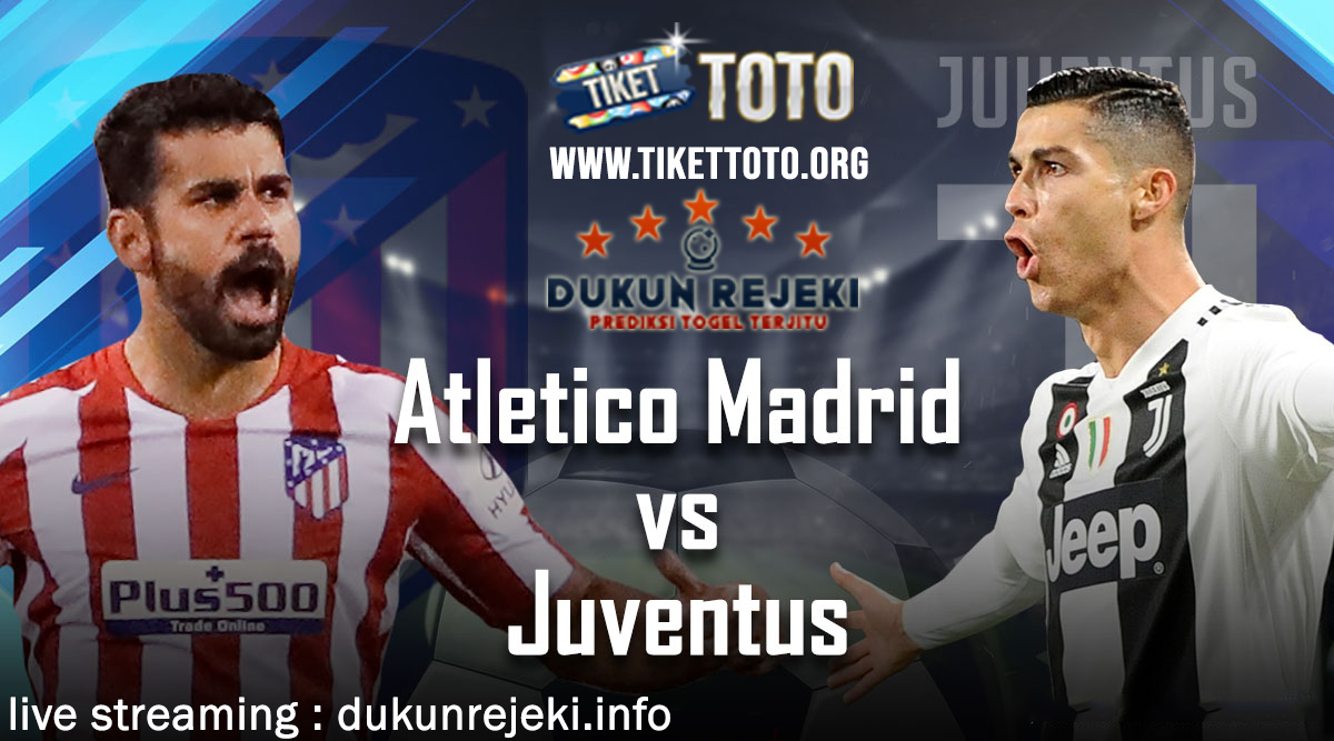 Prediksi UEFA Champions Atletico Madrid Vs Juventus 19 September 2019 Prediksi UEFA Champions Atletico Madrid Vs Juventus 19 September 2019