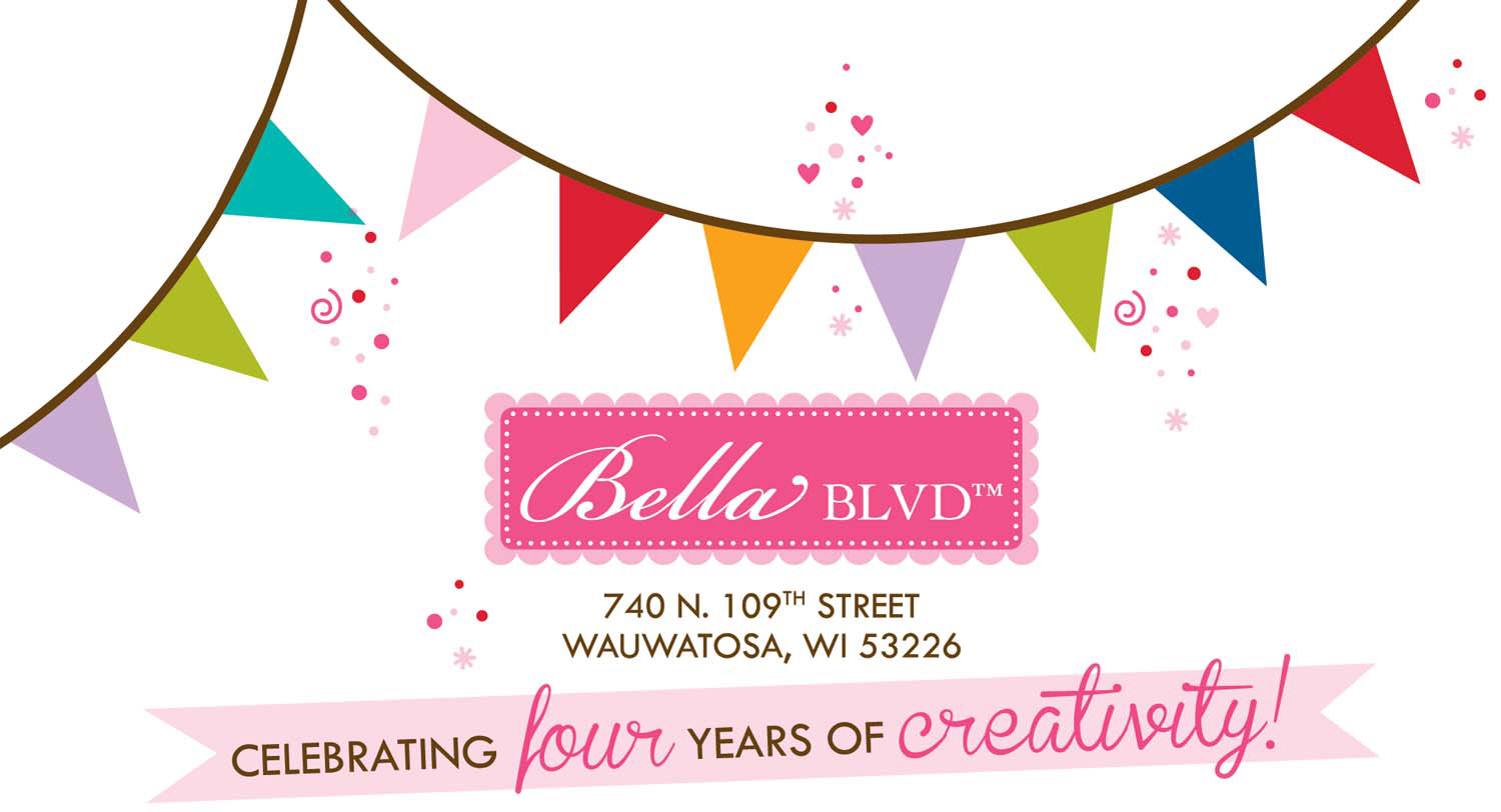 Card-Blanc by Kathy Martin: Happy 4th Birthday Bella Blvd!