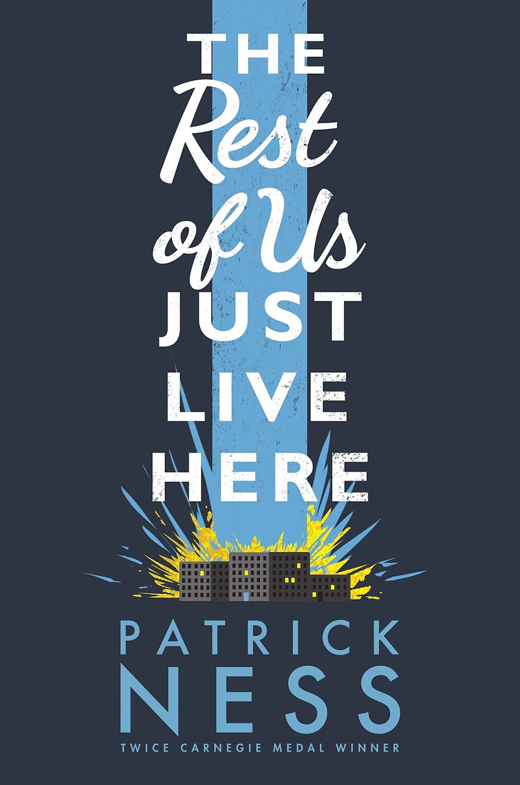 Who live here. The rest of us just Live here. Patrick Ness. Just Living красива. Rest.