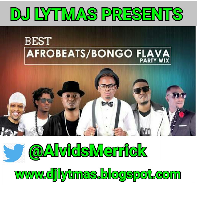 DJ LYTMAS AFRICAN STAND UP VOL 1 (BEST OF TANZANIA BONGO SONGS MIXTAPE 2018) ft Diamond