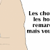 11 choses que les hommes remarquent chez une femme auxquelles elle ne fait pas attention