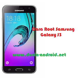 Cara Root Samsung Galaxy J3 Tanpa PC Cara Root Samsung Galaxy J3 Tanpa PC