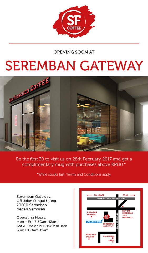 San Francisco CoffeeSeremban Gateway.