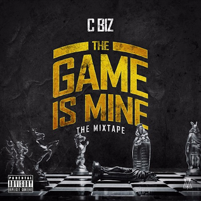 C Biz - "The Game Is Mine" Mixtape | @CBiz_Er #FreeH / www.hiphopondeck.com