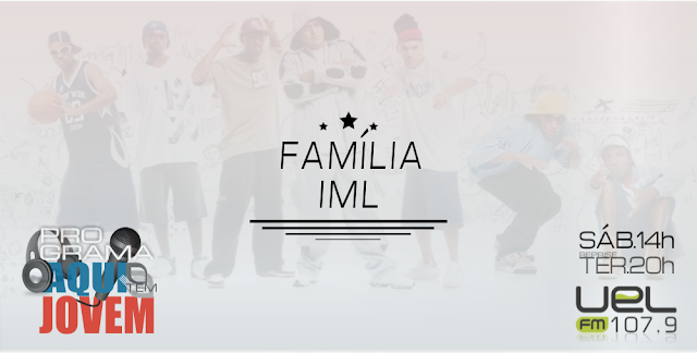 Família IML, hip hop, rap, leandro palmeirah Família IML, hip hop, rap, leandro palmeirah