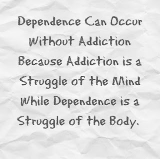 Addiction Quote Dependence