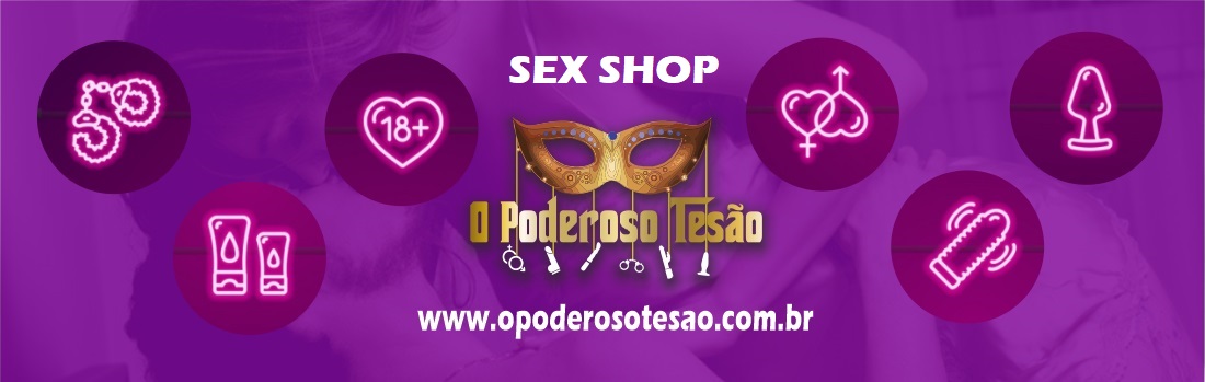 O Poderoso Tesão Sex Shop em Curitiba
