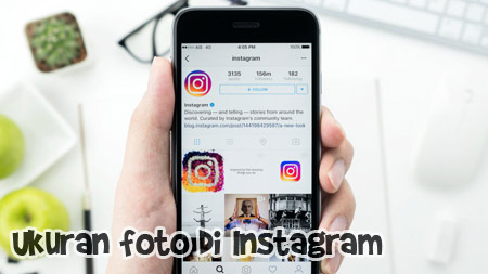 ukuran foto di instagram ukuran foto yang pas saat di upload di instagram