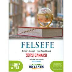 Okyanus 11.Sınıf ve YGS Felsefe Soru Bankası (2017) Okyanus 11.Sınıf ve YGS Felsefe Soru Bankası (2017)