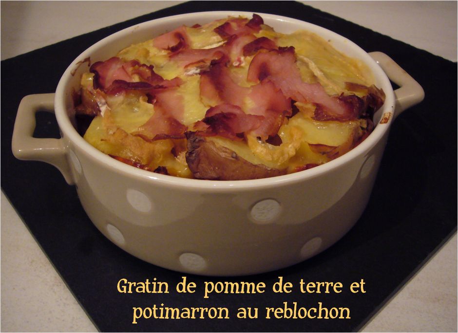 Gratin de pomme de terre et potimarron au reblochon