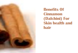 Benefits Of Cinnamon (Dalchini) For Skin health and hair - Pocket Press  Release