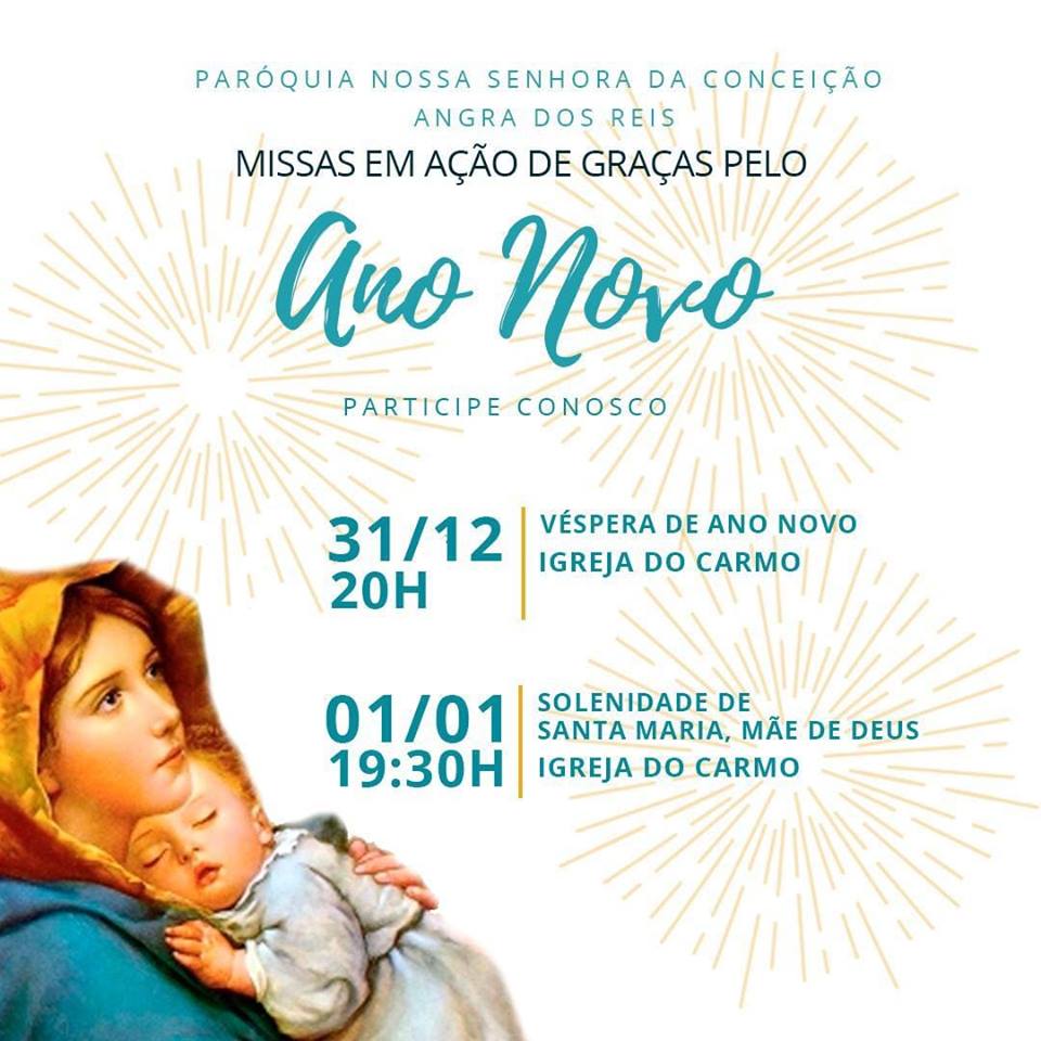 PARÓQUIA NOSSA SENHORA DA CONCEIÇÃO Horários de Missas Dia 31/12 e 01/01 PARÓQUIA NOSSA SENHORA DA CONCEIÇÃO Horários de Missas Dia 31/12 e 01/01