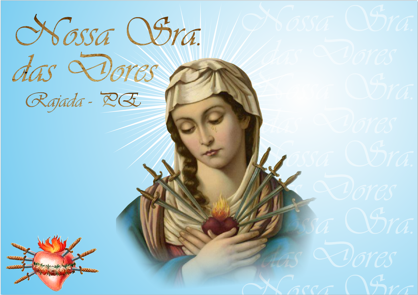 Resultado de imagem para festa da padroeira `Nossa Senhora das Dores´ no distrito de Rajada.