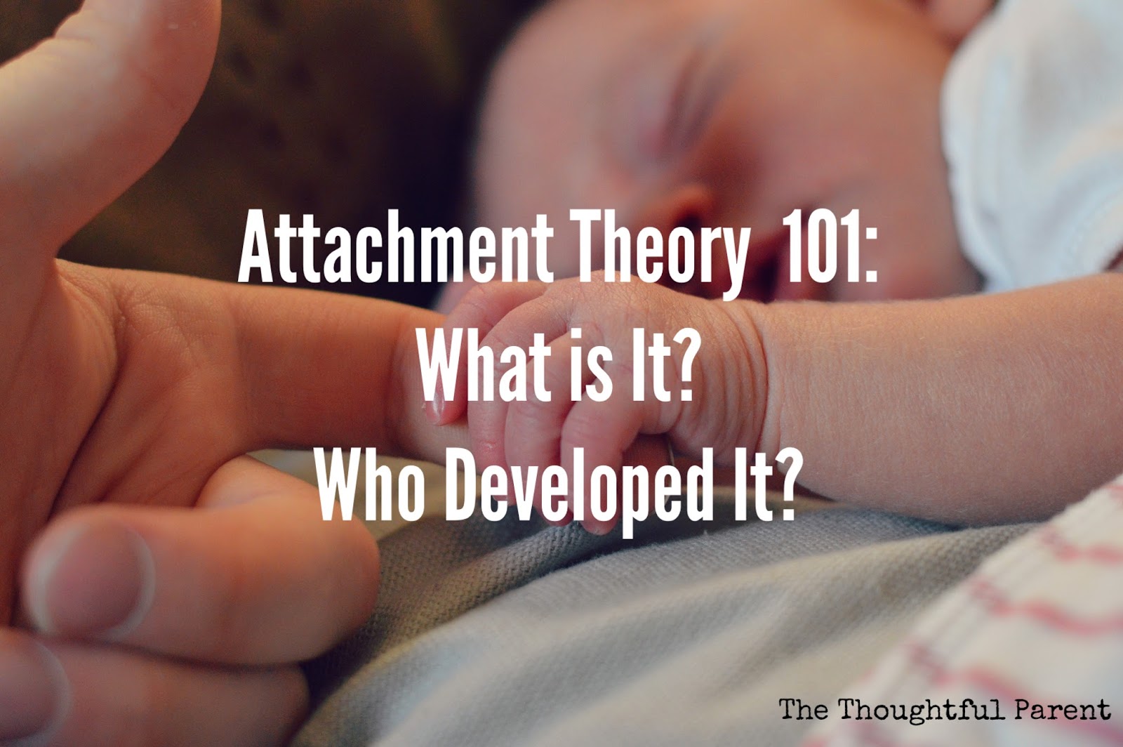 Child Psychology Classics Attachment Theory (Part 1)