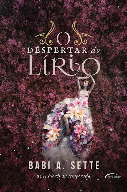 O Despertar do Lírio Babi A. Sette