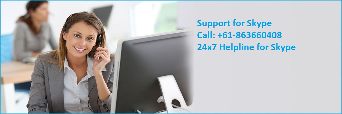 Skype Support Helpline Number +61-863660408