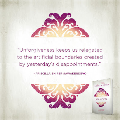 "Unforgiveness keeps us relegated to the artificial boundaries created by yesterday's disappointments."