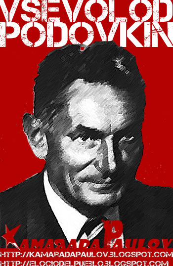 El Ocio del Pueblo: PUDOVKIN, Vsévolod