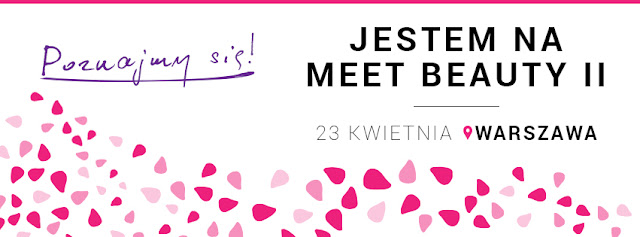 Widzimy się na Meet Beauty II w Warszawie!