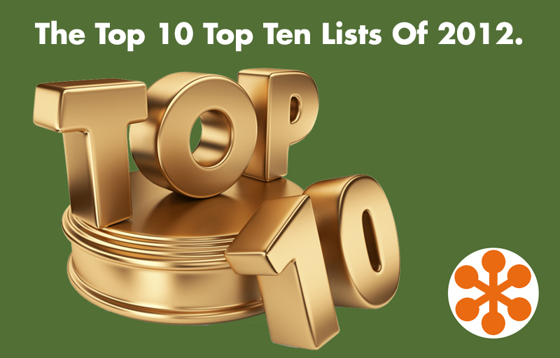 If It's Hip, It's Here (Archives): The Top Ten Top 10 Lists of 2012