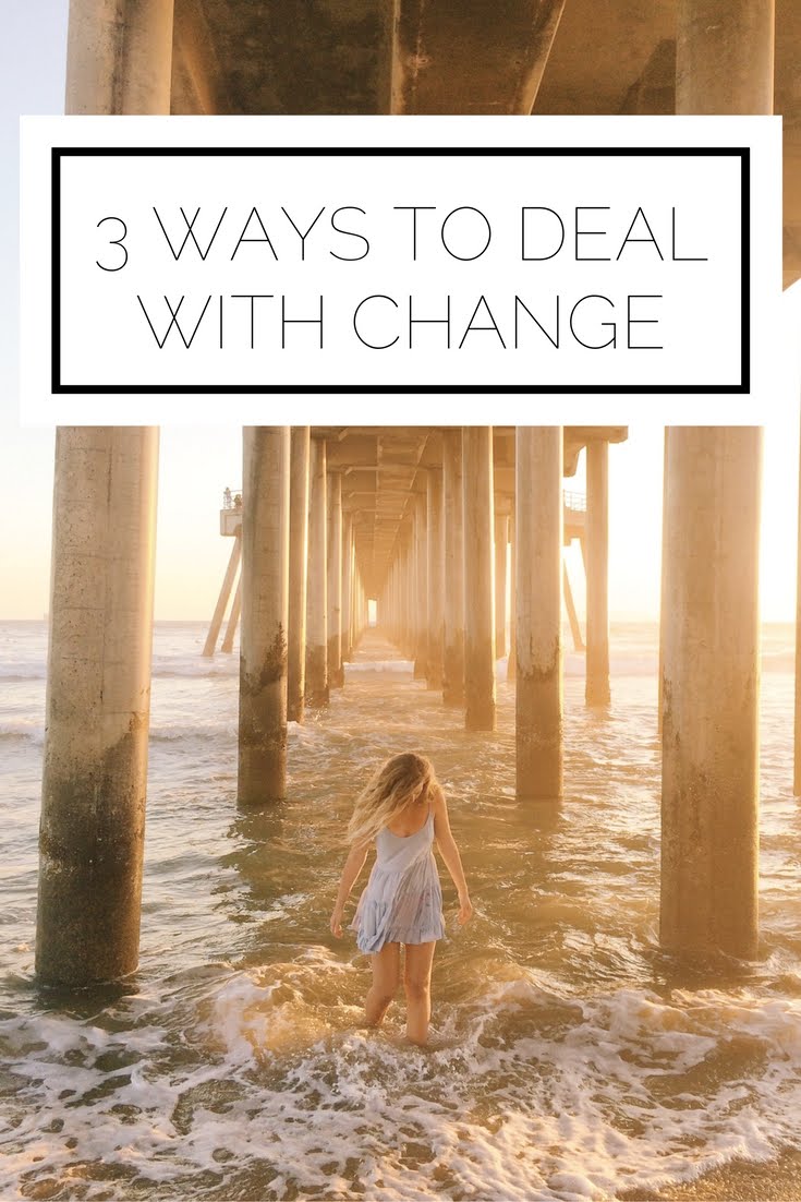 3 Ways To Deal With Change 3 Ways To Deal With Change