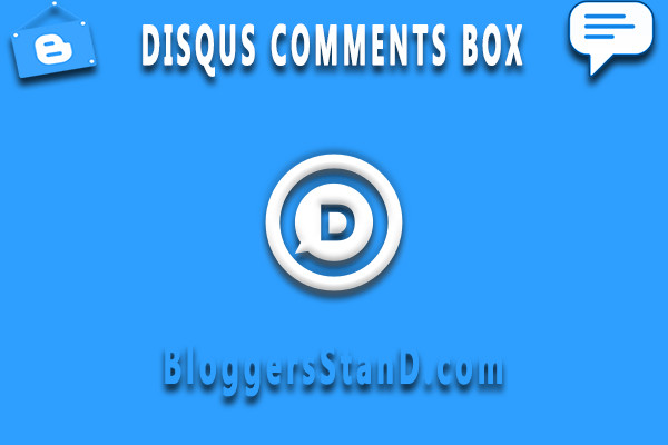 How To add Disqus Comments widget Box In Blogger template